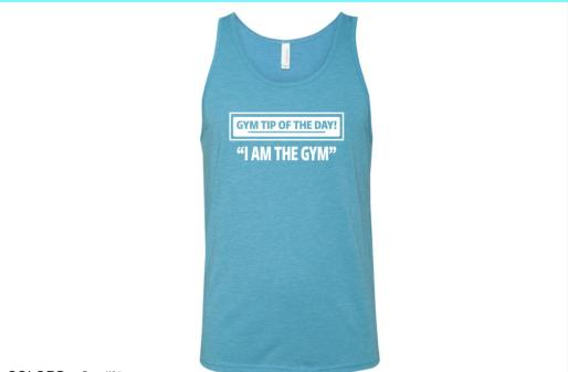 Engage tank in lightblue with I AM THE GYM text